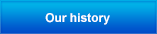 Our history